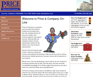 price.co.uk: Price & Company - proactive and innovative firm of Chartered Accountants based in Eastbourne
Price & Company are a firm of Accountants} based in Eastbourne. Our aim is to provide the highest standards of professional service and advice to all.