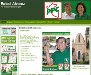 rafaelalvarezespinoza.com: Rafael Alvarez Espinoza
Rafael alvarez Espinoza, alcalde y candidato a la alcaldía de Carabayllo por el PPC - Unidad Nacional, Lima - Perú.