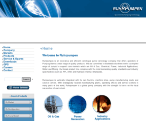 ruhrpumpen.com: Ruhrpumpen - Home
Manufacturing Company for Centrifugal Pumps. Wide range of pumps for industrial applications. World-wide production, sales, service and distribution