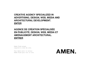 amencreation.com: AMEN.
Agence de publicité canadienne qui offre des services de création publicitaire, design, interactif, média et d'aménagement architectural.