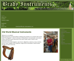 brady-instruments.com: Brady Instruments - Old World Musical Instruments
Brady Instruments - Old World Musical Instruments produces a high quality line of handmade products.