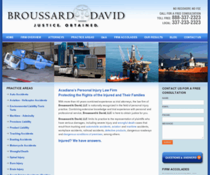 broussard-david.com: Lafayette Personal Injury Lawyer - Louisiana Aviation Accident Attorney - Baton Rouge Maritime Accident Lawyer
Free Consultation - Broussard & David - Lafayette Personal Injury Lawyer - Louisiana Aviation Accident Attorney - Baton Rouge Accident Lawyer