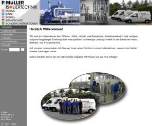 mueller-isoliertechnik.info: P. Müller Isoliertechnik e.K. - Wärme-, Kälte-, Schall- und Brandschutzisolierung
Ihr Partner für Wärme-, Kälte- Schall- und Brandschutz