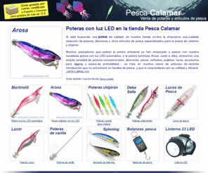 pescacalamar.com: PESCA CALAMAR - Tienda on-line de artículos de pesca
Compra poteras en PESCA CALAMAR, la tienda especializada en poteras, jibioneras, poteras con luz, jigging y pesca de profundidad