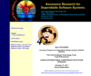 assuranceresearch.com: Assurance Research for Dependable Software Systems - HICSS-45
