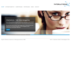 interlutions.de: Interlutions // die Internetagentur - Webdesign, symfony, Webentwicklung, Programmierung, Online-Marketing - Interlutions GmbH
Internetagentur:  Webdesign, symfony, Programmierung, Datenbanken, CMS u. Online-Marketing. - Agentur für rentable Komplettlösungen.