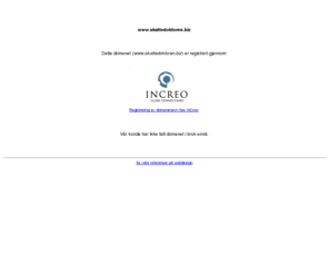 skattedoktoren.biz: Domene registrert av InCreo
Utvikling av websider og internettsystemer. Serverplass og e-post. Domeneregistering.