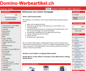 domino-shop.com: Werbeartikel, Werbegeschenke, Promotionsartikel, Holzliegestühle, Textile, Armbanduhren Swiss Made, Zürich
Werbeartikel oder Werbegeschenke und Promotionsartikel wie z.B. Holzliegestühle, Textile, Armbanduhren Swiss Made, Baseball Caps, Badetücher, Badetuch, T-Shirt Switcher, Polo-Shirt, Digitaler Fotorahmen, USB-Speicher, Solar Artikel, LED Taschenlampen, Kugelschreiber Prodir, Koziol ideas for friends, Logo Toaster, Zürich