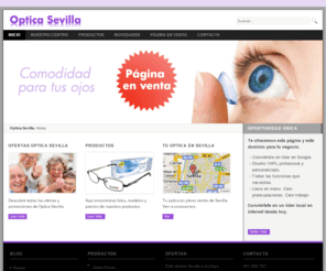 opticasevilla.net: Optica Sevilla
Página web en venta, optica Sevilla, su optica en sevilla