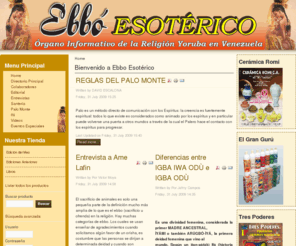 ebboesoterico.com: Bienvenido a Ebbo Esotérico
Organo Informativo de la Religión Yoruba