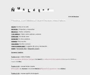niusleter.com.ar: Ñusleter - 24 hs. de literatura
Sitio de literatura argentina y universal