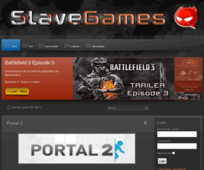 slavegames.es: SlaveGames
Comunidad de jugadores y juegos online, con notícias e información actualizada de las últimas novedades.