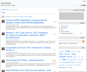 onoj.net: Visual Studio - Site Home - MSDN Blogs
Information for developers on Windows Vista, Visual Studio 2008 and more, by Jono Wells senior product manager developer division.