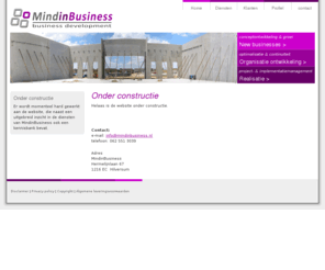 mindinbusiness.nl: Onder constructie |
Business Development; van ambitie naar resultaat