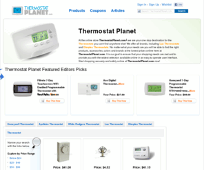 thermostatplanet.com: Thermostat | Lux Thermostat | Dimplex Thermostat | ThermostatPlanet.com

				At the online store ThermostatPlanet.comÂ we are your one stop destination for the Thermostats you can't find anywhere else! We offer all brands, including Lux Thermostats and Dimplex Thermostats. No matter what your needs are you will be able to find the right products, accessories, colors and brands at the lowest prices online he