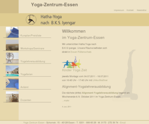 yoga-zentrum-essen.de: Yoga-Zentrum-Essen -Hatha Yoga nach B.K.S.Iyengar- Startseite
Yoga-Lehrer-Ausbildung in Essen, unter der Leitung von Arnd Eymael, arbeitet nach der Methode des indischen Meisters B.K.S.Iyengar.