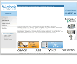 eltekltd.com: Eltek Elektrik Mühendislik | Çorlu Toptan Elektrik Malzemeleri | Pano İmalatı | Mühendislik | Çorlu Elektrik | Çorlu Taahhüt | Elektrik Malzemesi |
Eltek Proje Endüstri Taahhüt Mühendislik Elektrik San.ve Tic. Ltd. Şti. Çorlu da uzman kadrosu ile Elektrik Projesi Taahhüt Mühendislik ve toptan malzeme satışı konusunda hizmet vermektedir