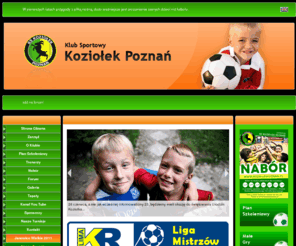 koziolekpoznan.pl: Klub Sportowy Koziołek Poznań
Oficjalna Strona Klubu Sportowego Koziołek Poznań