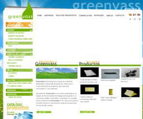 alcanplast.es: Greenvass fabricaciÃ³n y comercializaciÃ³n de productos agrÃ­colas para invernaderos
Greenvass forma parte de un grupo de empresas destinadas al desarrollo de proyectos, fabricaciÃ³n y comercializaciÃ³n de productos agrÃ­colas para invernaderos y uso particular, ubicada en la RegiÃ³n de Murcia.