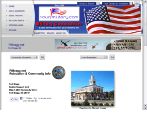 ftbragg.org: FtBragg.org - The Fastest Growing Military Directory on the Web!
Local community information to help make military relocation easy! Many local businesses advertise their services.