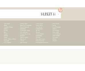 hubert-h.de: Exklusive Mode von internationalen Designer Labels in Regensburg: Startseite
Hubert H gilt als die Top-Adresse in Regensburg, wenn Sie die neuesten Kollektionen internationaler Designer-Labels und der wichtigsten nationalen Modemarken erleben möchten.