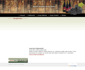 kepezicecek.com: Kepez İçecek / 0 212 452 55 59
Güzay Şarapları / Şarap, yıllara meydan okuyan bir sanattır...