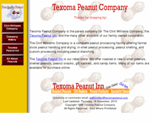 texomapeanut.com: Texoma Peanut Co.
The Texoma Peanut Company. Processors of Fine Quality Peanuts. Shelled Peanuts, In-Shell Peanuts