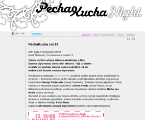 pecha-kucha.lv: PechaKucha Riga
Oficiālā PechaKucha Night Rīga mājaslapa