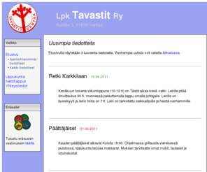 tavastit.net: Lpk Tavastit Ry
Tervetuloa lippukunta Tavastien kotisivuille