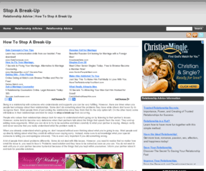 stopabreak-up.com: Stop A Break-Up
This website is dedicated to providing quality information on how to stop a break-up and gives you a resource for developing a failproof plan for break up recovery.
