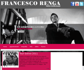 francescorenga.com: Francesco Renga - Sito Ufficiale
Il sito ufficiale di Francesco Renga. News Fotografie, Video e Biografia. La nuova area dedicata ai fans di Francesco: La FRArea