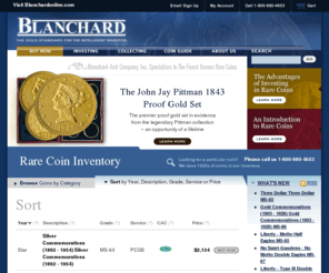 powerofm.net: Blanchard and Company - The World's Greatest Rare Coins. Gold Dealer since 1975.
Blanchard and Company - the finest known rare coins for collectors and investors. We have sold over 50 of the 100 world's Greatest US Rare Coins. No other dealer has more extensive experience.