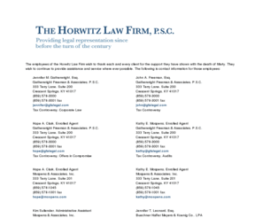 horwitzlawfirm.com: The Horwitz Law Firm - Tax Management and Estate Planning
The Horwitz Law Firm, Crescent Springs, Kentucky, concentrates its practice in tax management, business planning and municipal law.