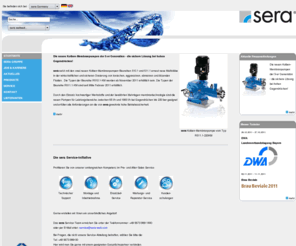 sera24.com: Seybert & Rahier GmbH + Co. Betriebs-KG
<STRONG> sera</STRONG>  ist einer der weltweit führenden deutschen Hersteller von Dosierpumpen, Dosieranlagen und Membranverdichtern für Abwasserneutralisation, Autowaschanlagen, Chemische Industrie, Farben- und Lackindustrie