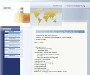 horst-ruser.de: Unternehmensberatung Horst Ruser
Unternehmensberatung - Gründungsberatung - Coaching - Berücksichtigung von Fördermittel-Möglichkeiten - externes Controlling