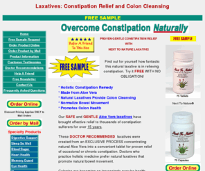 constipationaid.com: constipation relief, laxatives and colon cleansing: FREE SAMPLE available
Constipation aid, natural laxative from Next to Nature. Provide gentle relief from constipation. FREE SAMPLE is available for our colon cleansing product.