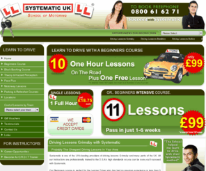 systematicuk.co.uk: Driving Lessons Grimsby, Driving Lessons Cleethorpes, Learn to Drive with Systematic
Systematic Beginners Course 11 DRIVING LESSONS £99 or 5 @ £8.95 each plus 1 FREE LESSON pass in 1 to 6 weeks intensive CRASH driving courses