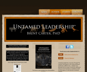 untamedleader.com: Untamed Leadership: A Journey Through The Instincts That Shape Us
Untamed Leadership: A Journey Through The Instincts That Shape Us is about looking at leadership a different way - a deeper way. Now available through all major booksellers: March 1, 2011.