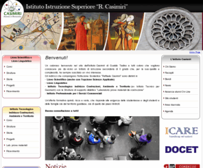 casimiri.it: Istituto istruzione superiore Raffaele Casimiri Gualdo Tadino
Istituto di istruzione superiore Casimiri, Gualdo Tadino. Presenta gli istituti ed i corsi.