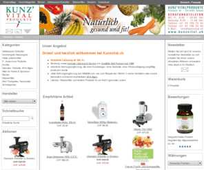 kunzvital.ch: KUNZ Vitalprodukte: Saftpresse, Saftpressen, Champion Entsafter, Entsafter, extracteur de jus, Fitness Ernährung, Gerstengras
KUNZ Vitalprodukte: Saftpresse, Saftpressen, Champion Entsafter, Entsafter, extracteur de jus, Fitness Ernährung, Gerstengras