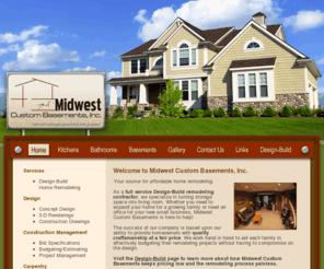 midwestbasements.net: Midwest Custom Basements Inc Edwardsville IL, Glen Carbon
Midwest Custom Basements, Inc serves Edwardsville, Glen Carbon, Maryville, Collinsville, & Troy, Illinois, as well as Kirkwood & Webster Groves, Michigan.