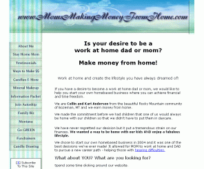 mom-dad-candle-business.com: Work at home! Stay At Home Dad or Mom! 
Is your desire to be a  Work at Home Dad or Mom?  Make money from home with highly scented natural candles.