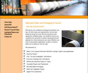 davekingsales.com: Coated Packaging Water Oil & Grease Resistant Paper and Paper Board Products
coated packaging paper and paper board that is water resistant, oil resistant, grease resistant bacon board