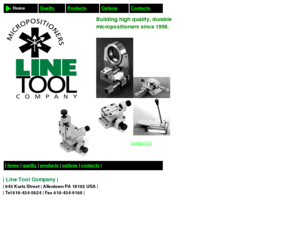 linetool.net: Line Tool Micropositioners Home Page
High quality micropositioners since 1956.  Movements in x,y,z planes or any combination.  1/4