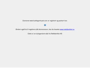 kulelagerhuset.com: Domenet er registrert og under utarbeidelse av Nettidentitet AS
