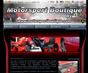 tcracingusa.com: ··· MotorsportBoutique.com ···
Distinctive Motor Sports Accessories And Apparel Boutique Located In Sunny Isles Beach, Near Bal Harbor, Florida