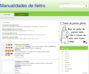 manualidadesdefieltro.com: Manualidades de fieltro
Al ser uno de los materiales más económicos y durables que se pueden utilizar, el fieltro es el elemento perfecto para hacer todo tipo de divertidas manualidades. ManualidadesDeFieltro.com presenta algunos excelentes ejemplos para realizar en familia.