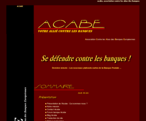 aacabe.com: Acabe, defense des consommateurs face aux banques
acabe, association des consommateurs aux abus bancaires, abus des banques, abus banque