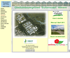 buitenvaart.com: ALMERE BUITENVAART
Glastuinbouwgebied de Buitenvaart te Almere