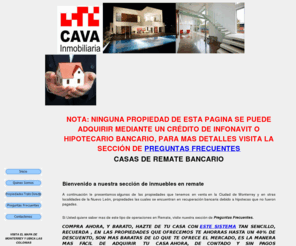 cavainmobiliaria.com: Casas de Remate en Monterrey, Remates Bancarios y Judiciales en Nuevo Leon.
Casas de Remate en Monterrey.